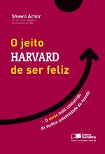O Jeito Harvard de Ser Feliz