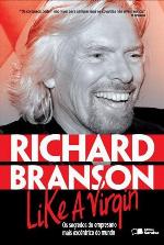 Like a virgin: os segredos do empresário mais excêntrico do mundo