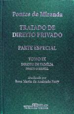 Tratado de direito privado / 9 : Parte especial, Direito de família : direito parental, direito protectivo. / atualizado por Rosa Maria de Andrade Nery.