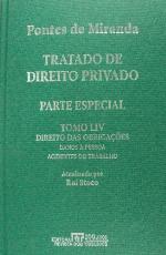 Tratado de direito privado / 54 : Parte especial Direito das obrigações, Responsabilidade das emprêsas de transporte, exercício ilícito na justiça, danos à pessoa, acidentes do trabalho, pretensão e ação, dever de exibição, liquidação das obrigações, cominação / atualizado por Rui Stoco.