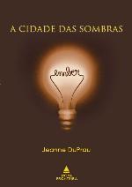 A Cidade das Sombras