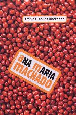 Tropical Sol Da Liberdade (Em Portuguese do Brasil)