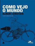 Como Vejo o Mundo - Col. Saraiva de Bolso