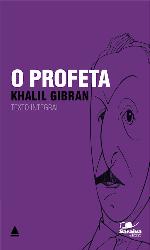 O Profeta (Coleção Clássicos para Todos)