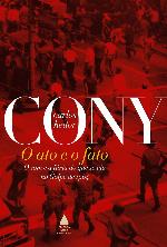 O ato e o fato: O som e a fúria do que se viu no Golpe de 1964