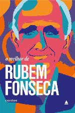 O melhor de Rubem Fonseca