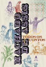 Todos os Contos de Machado de Assis, Volume 1