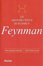 Os Melhores Textos de Richard P. Feynman