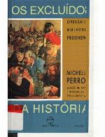 Excluidos da historia : operarios, mulheres e prisioneiros