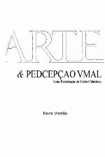 Arte e percepção visual : uma psicologia da visão criadora