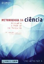 Metodologia da ciência : filosofia e prática da pesquisa