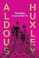 Também o Cisne Morre