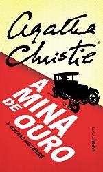 A mina de ouro e outras histórias