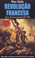 Revolução Francesa: às armas, cidadãos! (1793-1799)