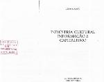 Indústria Cultural, Informação e Capitalismo