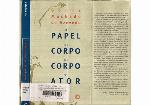 O Papel do Corpo no Corpo do Ator (Em Portuguese do Brasil)