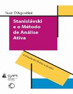 Stanislávski e o Método de Análise Ativa