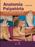 Anatomia palpatória e seus aspectos clínicos