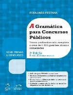 A cramática para concursos públicos (2a. ed.).