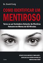 Como Identificar Um Mentiroso (Em Portugues do Brasil)