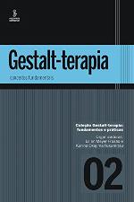 GESTALT-TERAPIA : conceitos fundamentais.