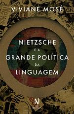 Nietzsche e a grande política da linguagem