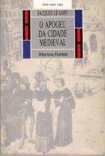 O apogeu da cidade medieval