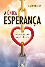 A Única Esperança