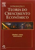 Introdução à teoria do crescimento econômico