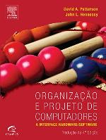 Organização e projeto de computadores : interface hardware/software