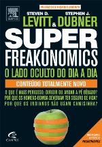 Superfreakonomics - O lado oculto do dia a dia