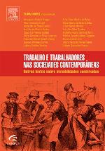 Trabalho e Trabalhadores Nas Sociedades Contemporâneas