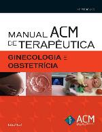 Manual ACM de Terap�utica Em Ginecologia E Obstetricia
