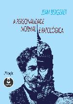 A Personalidade Normal e Patológica