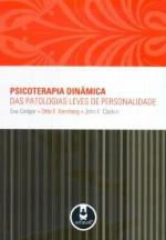 Psicoterapia dinâmica das patologias leves de personalidade.