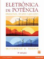 Eletronica de potencia: Dispositivos, circuitos e aplicações