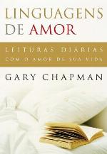 LINGUAGENS DE AMOR;LEITURAS DIARIAS COM O AMOR DE SUA VIDA