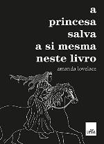 A Princesa Salva a Si Mesma Neste Livro