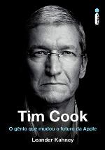 Tim Cook: O gênio que mudou o futuro da Apple