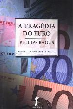 A Tragédia do Euro