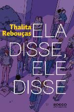 Ela disse, Ele disse