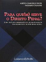 Para Que(m) Serve o Direito Penal?: uma análise criminológica da seletividade dos segmentos de controle social