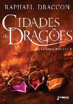 Legado Ranger #2: Cidades de Dragões
