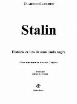 Stalin - História Crítica De Uma Lenda Negra