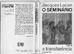 O Seminário. Livro 08. A Transferência. Coleção Campo Freudiano no Brasil (Em Portuguese do Brasil)