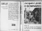 O Seminário. Livro 2. O Eu Na Teoria De Freud E Na Técnica Da Psicanálise. Coleção Campo Freudiano no Brasil