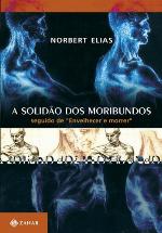 A solidão dos moribundos