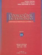 Código Civil Interpretado conforme a Constituição da República - volume III (arts. 966-1510)