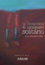 Os Devaneios do Caminhante Solitário