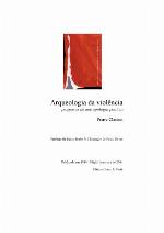 Arqueologia Da Violencia